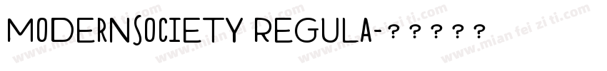 ModernSociety Regula字体转换